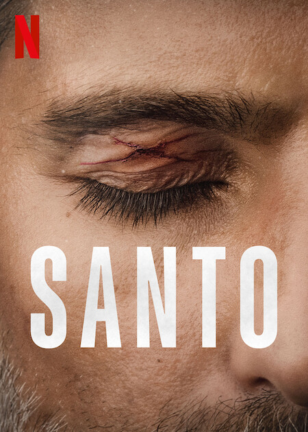 Santo, a nova série espanhola da Netflix